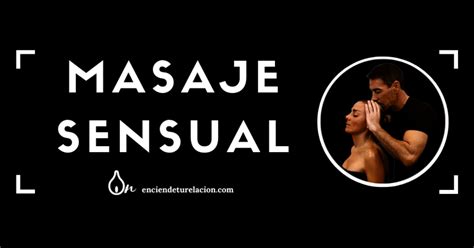 Masaje Sensual de Cuerpo Completo Masaje sexual Matehuala